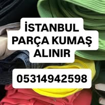 parça kumaş alınır, parça kumaş satın alınır , toptan parça kumaş alınır