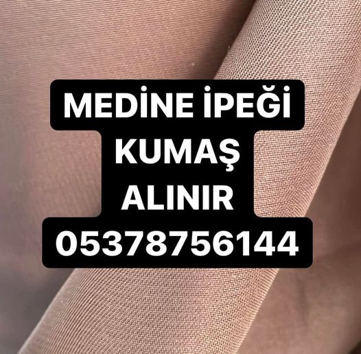 Parti Medine ipeği | 05378756144 | Medine ipeği kumaş alınır satılır 