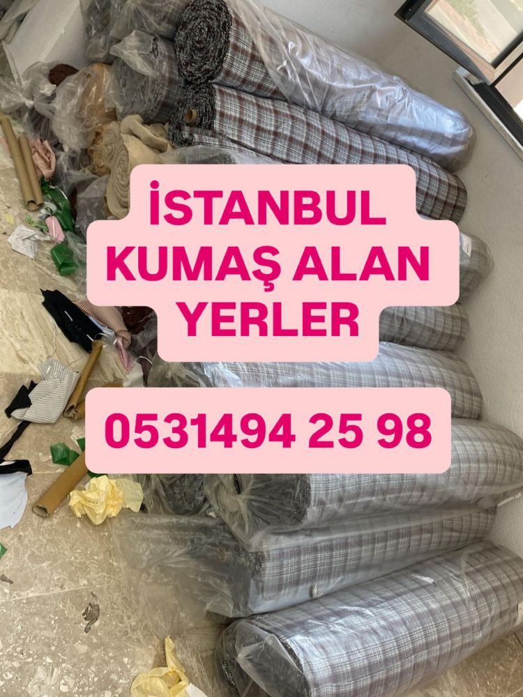 Bağcılar kumaş Alınır , 0531 494 25 98; Bağcılar Kumaş Alım Satım 